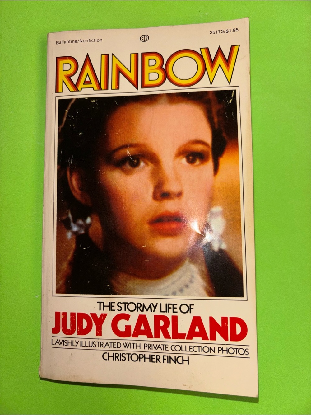 1975 Rainbow: The Stormy Life of Judy Garland Book